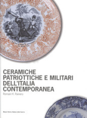 Ceramiche patriottiche e militari dell