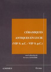 Céramiques antiques en Lycie(VIIe s. a.C. - VIIe s. p.C.)