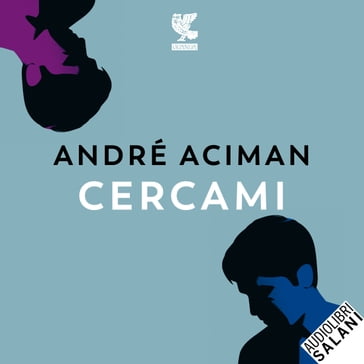 Cercami - André Aciman