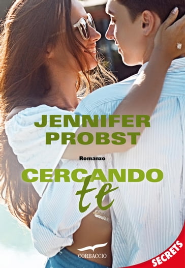 Cercando te - Jennifer Probst