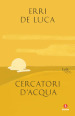 Cercatori d acqua