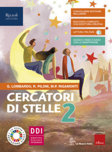 Cercatori di stelle. Con Letteratura. Per la Scuola media. Con e-book. Con espansione online. Vol. 2 - Rita Piloni - Maria Paola Rigamonti - Giovanna Lombardo