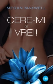 Cere-mi ce vrei!