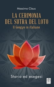 La Cerimonia del Sutra del Loto