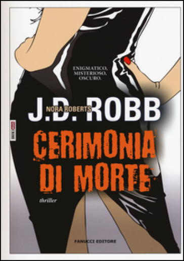 Cerimonia di morte. Eve Dallas - Nora Roberts