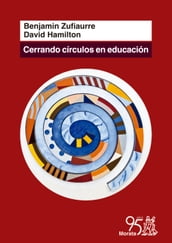 Cerrando círculos en Educación