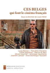 Ces Belges qui font le cinéma français