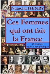 Ces Femmes qui ont fait la France