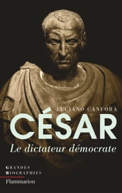 César. Le dictateur démocrate