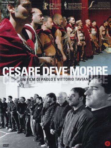 Cesare Deve Morire - Paolo Taviani - Vittorio Taviani