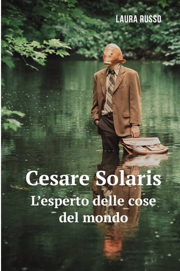 Cesare Solaris - Laura Russo