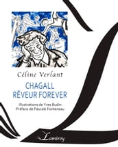 Chagall rêveur forever