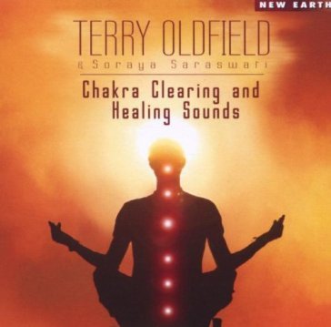 Chakra clearing and healing sounds - Saraswati Oldfield