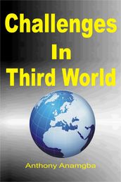 Challenges in Third World