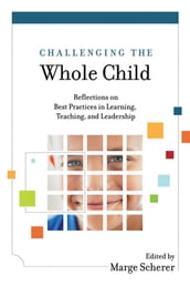 Challenging the Whole Child