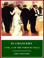 In Chancery (Vol. 2 of The Forsyte Saga)