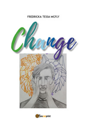 Change - Fredricka Tessa McFly