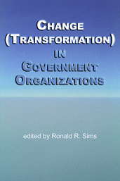 Change (Transformation) in Government Organizations