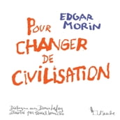 Changer de civilisation