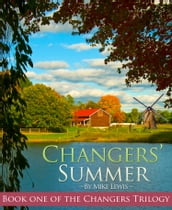 Changers  Summer