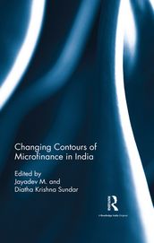 Changing Contours of Microfinance in India