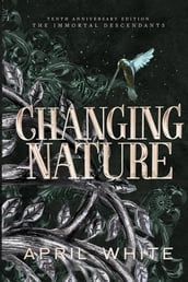 Changing Nature