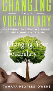 Changing Your Vocabulary