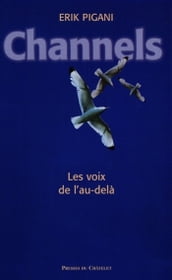 Channels - Les voix de l au-delà