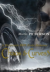 Chaos & Curves 3 (A Motorcycle BBW Erotic Romance)