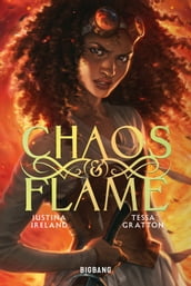 Chaos & Flame - Tome 1
