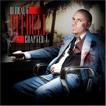 Chapter 1 - Pitbull