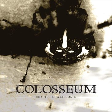 Chapter 3: parasomnia - Colosseum