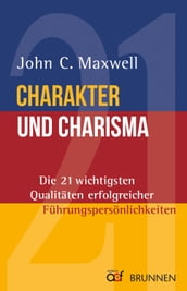 Charakter und Charisma