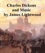 Charles Dickens and Music