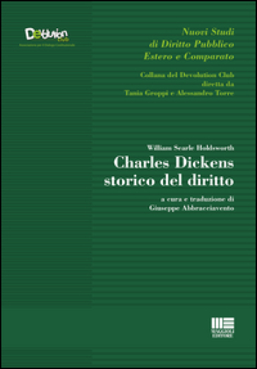 Charles Dickens storico del diritto - William Searle Holdsworth