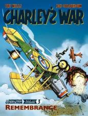 Charley s War Vol. 3: Remembrance - The Definitive Collection