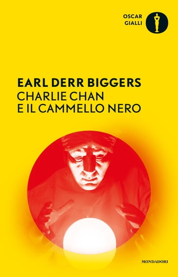 Charlie Chan e il cammello nero - Earl Derr Biggers