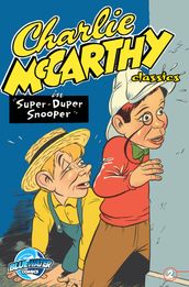 Charlie McCarthy s Comic Classics #2