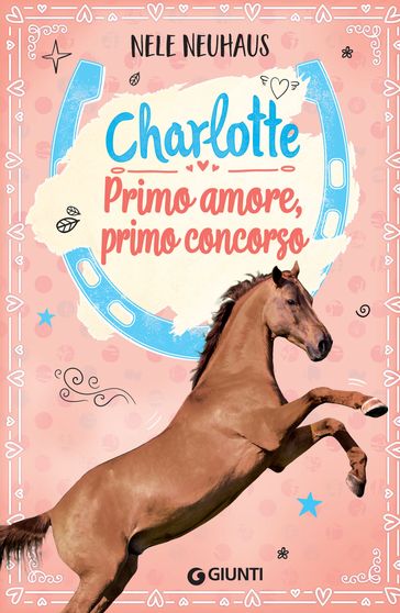 Charlotte. Primo amore, primo concorso - Nele Neuhaus