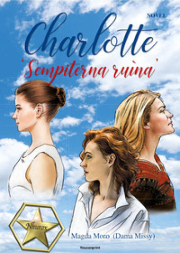 Charlotte «Sempiterna ruìna»