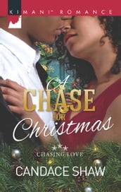A Chase For Christmas (Chasing Love, Book 5)