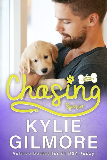 Chasing - Spencer (versione italiana) - Kylie Gilmore