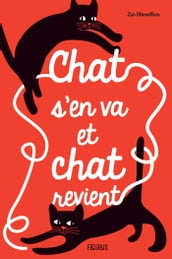 Chat s en va et chat revient