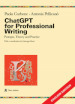 ChatGPT for professional writing prompts, Theory and practice