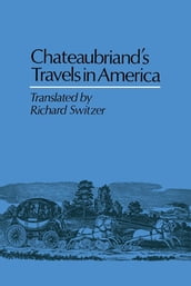 Chateaubriand s Travels in America