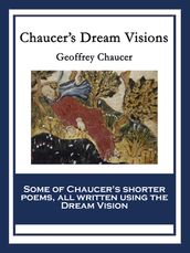 Chaucer s Dream Visions