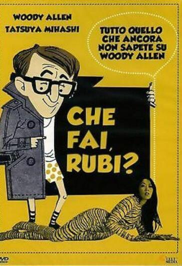 Che Fai, Rubi? - Woody Allen - Senkichi Taniguchi