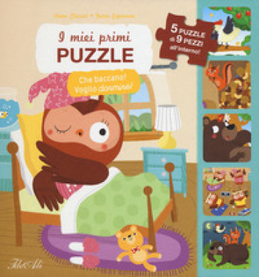 Che baccano! Voglio dormire! I miei primi puzzle. Ediz. a colori - Genie Espinosa - Anne Clairet