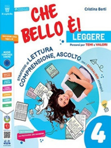 Che bello è! Leggere. Per la 5ª classe elementare. Con e-book. Con espansione online - Cristina Berti