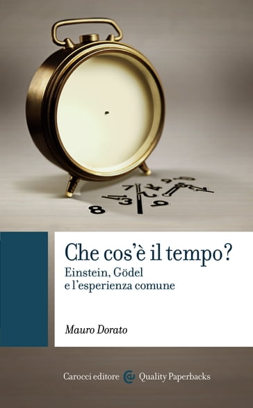 Che cos'è il tempo? - Mauro Dorato